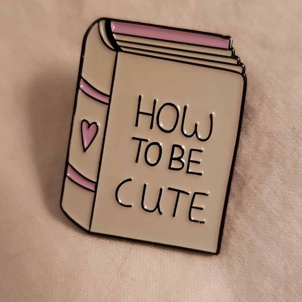 3/$20 pin sale!! How To Be Cute Book Pin